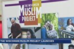 Project Launched in Wisconsin to Counter Misconceptions about Muslims